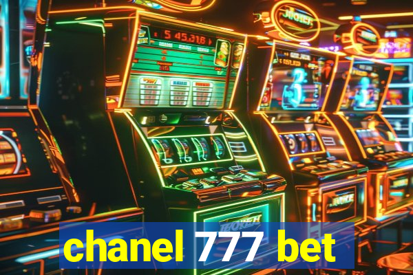 chanel 777 bet